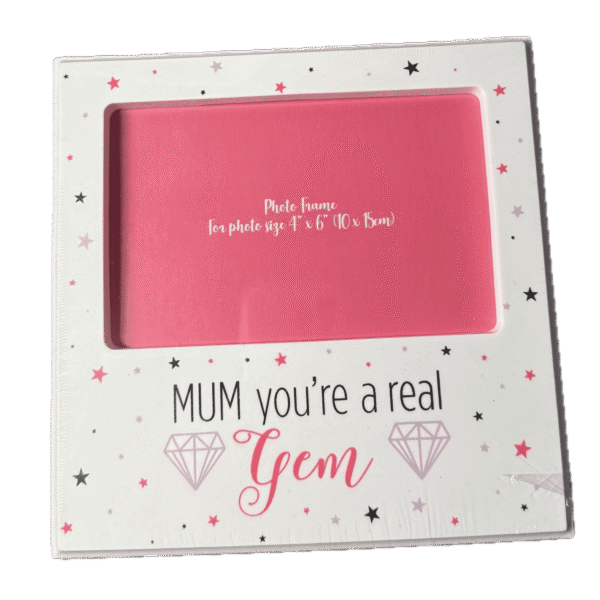 IMG_1261.png Mum You're a real gem Photo Frame
