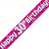 Age 30 Pink Holographic 9ft Birthday Banner